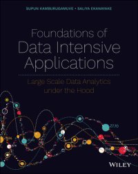 cover of the book Foundations of Data Intensive Applications: Large Scale Data Analytics under the Hood