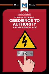 cover of the book An Analysis of Stanley Milgram’s Obedience to Authority: An Experimental View