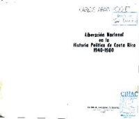 cover of the book Liberación Nacional en la historia política de Costa Rica 1940-1980