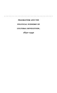 cover of the book Pragmatism and the Political Economy of Cultural Evolution