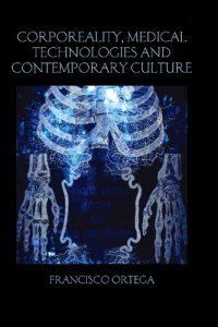 cover of the book Corporeality, Medical Technologies and Contemporary Culture