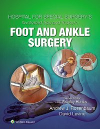 cover of the book Hospital for Special Surgery's Illustrated Tips and Tricks in Foot and Ankle Surgery