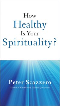 cover of the book How Healthy is Your Spirituality?