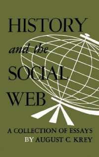 cover of the book History and the Social Web: A Collection of Essays