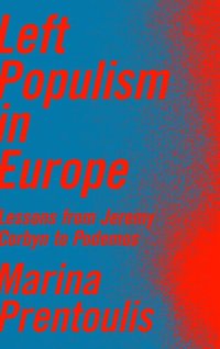 cover of the book Left Populism in Europe: Lessons from Jeremy Corbyn to Podemos