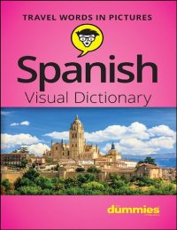 cover of the book Spanish Visual Dictionary For Dummies