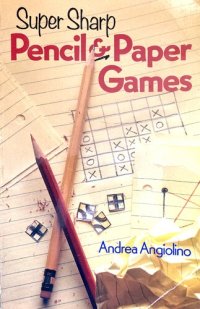 cover of the book Super Sharp Pencil & Paper Games