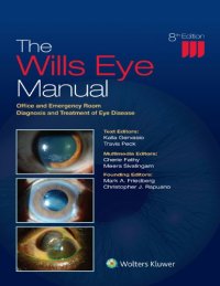 cover of the book The Wills Eye Manual: Office and Emergency Room Diagnosis and Treatment of Eye Disease