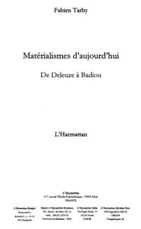 cover of the book Matérialismes d'aujourd'hui: de Deleuze à Badiou