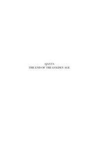 cover of the book Ajanta: History and Development: The End of the Golden Age Volume 1