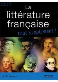 cover of the book La littérature française, tout simplement