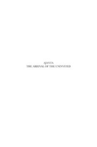 cover of the book Ajanta: History and Development 3. The Arrival of the Uninvited