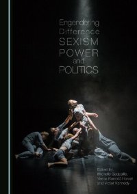 cover of the book Engendering Difference: Sexism, Power and Politics