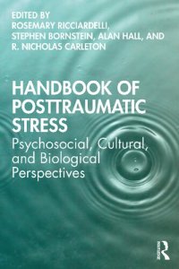 cover of the book Handbook of Posttraumatic Stress: Psychosocial, Cultural, and Biological Perspectives