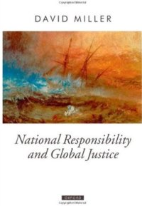 cover of the book National Responsibility and Global Justice (Oxford Political Theory)