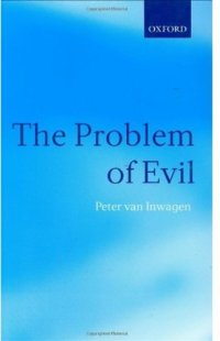 cover of the book The Problem of Evil: The Gifford Lectures Delivered in the University of St. Andrews in 2003