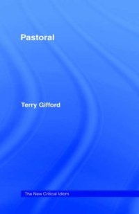 cover of the book Pastoral (The New Critical Idiom)