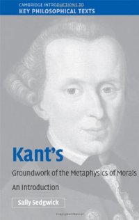 cover of the book Kant’s Groundwork of the Metaphysics of Morals: An Introduction