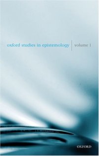 cover of the book Oxford Studies in Epistemology: Volume 1