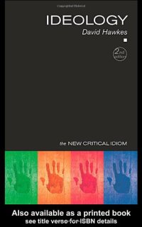 cover of the book Ideology (The New Critical Idiom)