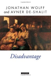 cover of the book Disadvantage (Oxford Political Theory)