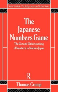 cover of the book Japanese Numbers Game (Nissan Institute/Routledge Japanese Studies)