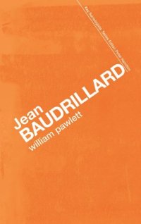 cover of the book Jean Baudrillard: Against Banality (Key Sociologists)