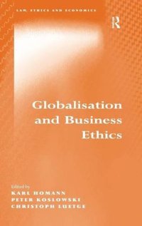 cover of the book Globalisation and Business Ethics