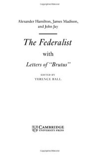 cover of the book The Federalist: with Letters of Brutus