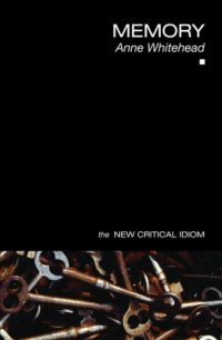 cover of the book Memory (The New Critical Idiom)