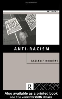 cover of the book Anti-Racism (Key Ideas)