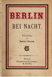 cover of the book Berlin bei Nacht. Culturbilder