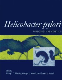 cover of the book Helicobacter pylori : physiology and genetics