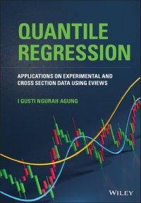 cover of the book Applications of Quantile Regression of Experimental and Cross Section Data using EViews: Applications on Experimental and Cross Section Data using EViews