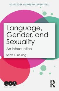 cover of the book Language, Gender, and Sexuality: An Introduction