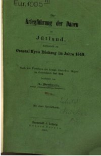 cover of the book Die Kriegführung der Dänen in Jütland'dargestellt an General Ryes Rückzug im Jahre 1849