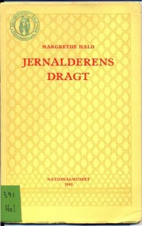 cover of the book Jernalderens dragt