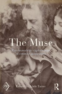 cover of the book The Muse: Psychoanalytic Explorations of Creative Inspiration