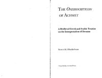 cover of the book The Oneirocriticon of Achmet: A Medieval Greek and Arabic Treatise on the Interpretation of Dreams