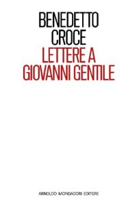 cover of the book Lettere a Giovanni Gentile (1896-1924)