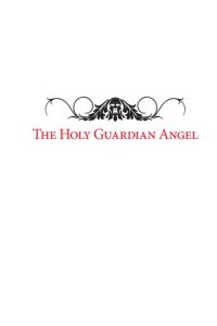 cover of the book Holy Guardian Angel