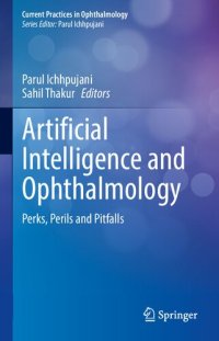 cover of the book Artificial Intelligence and Ophthalmology: Perks, Perils and Pitfalls