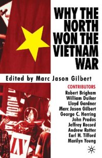 cover of the book Why the North Won the Vietnam War