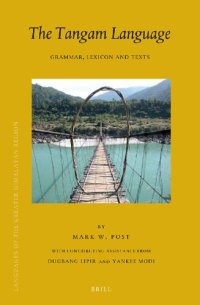 cover of the book The Tangam Language: Grammar, Lexicon and Texts