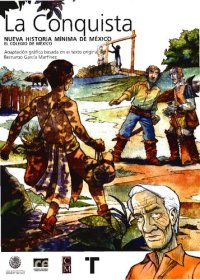 cover of the book La Conquista. Adaptación gráfica