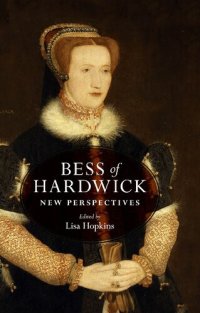 cover of the book Bess of Hardwick: New perspectives