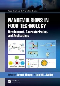 cover of the book Nanoemulsions in Food Technology: Development, Characterization, and Applications (Food Analysis & Properties)