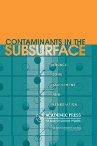 cover of the book Contaminants in the Subsurface; Source Zone Assessment and Remediation