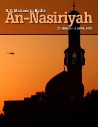 cover of the book U.S. Marines in Battle: An-Nasiriyah 23 March - 2 April 2003