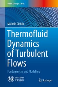 cover of the book Thermofluid Dynamics of Turbulent Flows: Fundamentals and Modelling